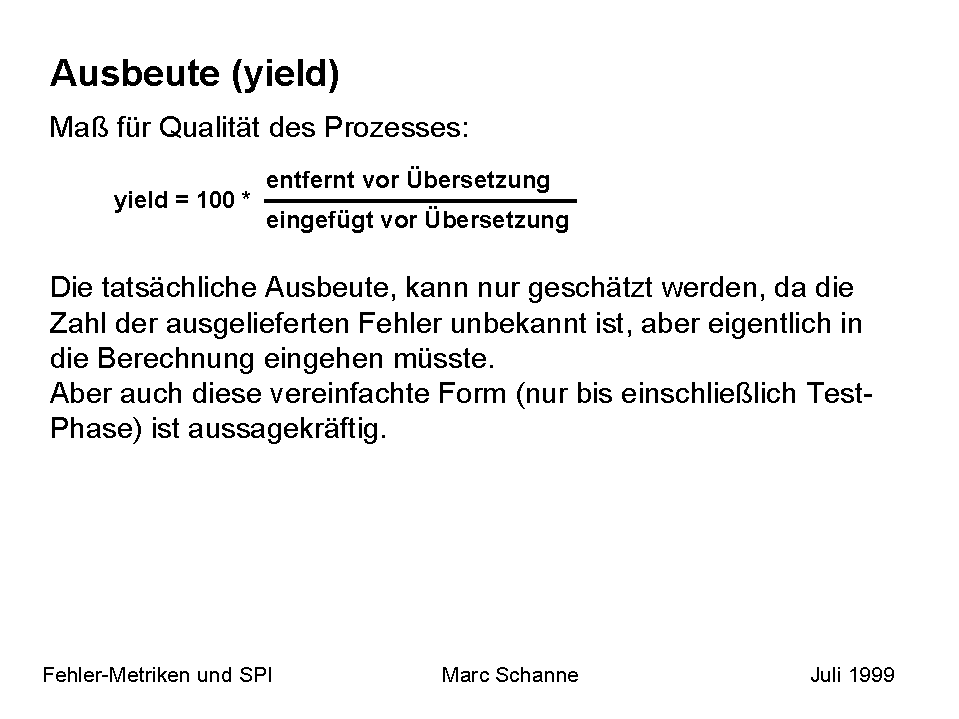 Ausbeute (yield)