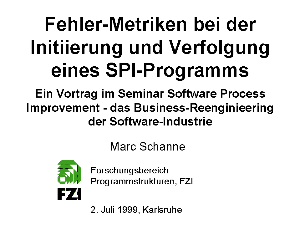 Fehler-Metriken bei der Initiierung und Verfolgung eines SPI-Programms